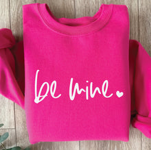 Load image into Gallery viewer, Be Mine Sweatshirt
