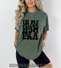 Load image into Gallery viewer, Cheer Mom Era T-Shirt
