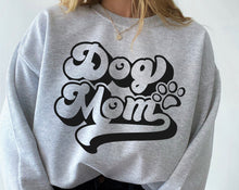 Load image into Gallery viewer, Dog Mom Sweatshirt
