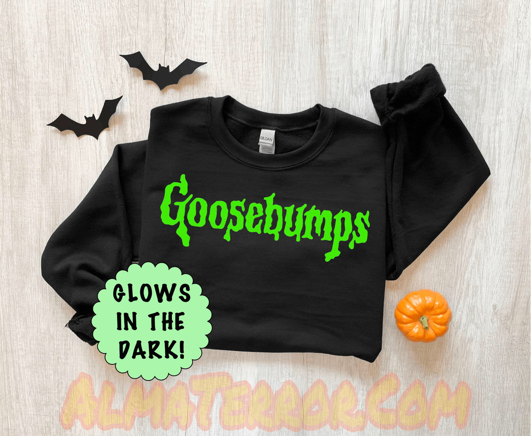 Goosebumps Sweatshirt